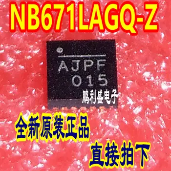 100% Новый и оригинальный NB671LAGQ-Z QFN16 AJPF AJPE