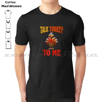 Поговори со мной о индейке На День Благодарения, осень, бейсбольная футболка Реглан, 100% Хлопок, удобная высококачественная футболка Talk Turkey To Me